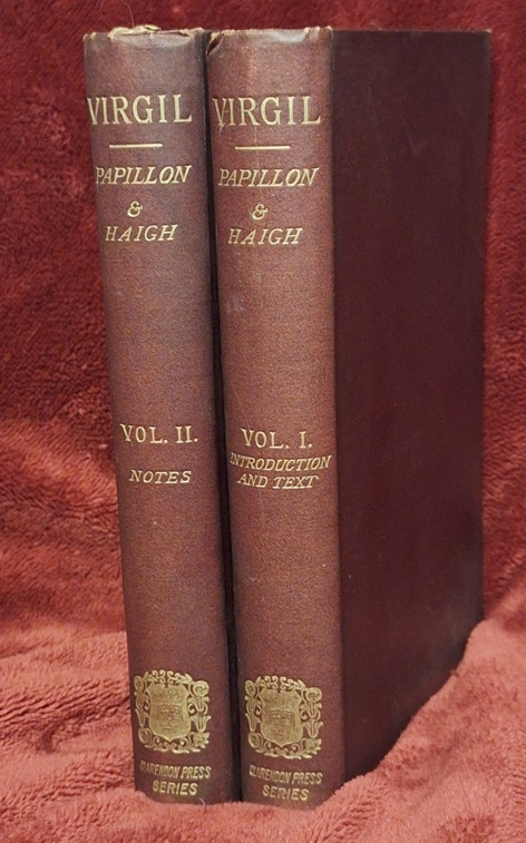 P. Vergili Maronis Opera; Virgil with an introduction and notes by T.L. Papillon and A.E. Haigh At head of title: Clarendon Press Series
